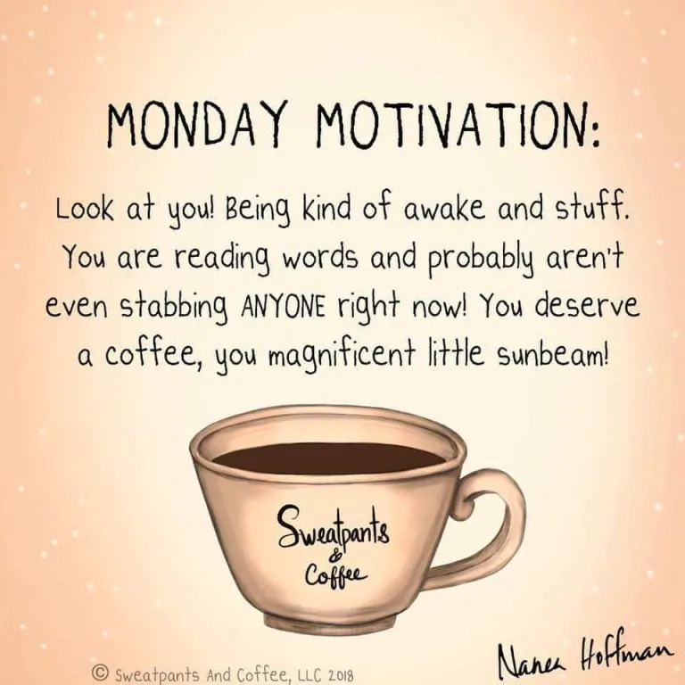 a coffee motivation saying